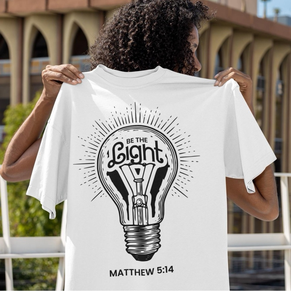 Be the light t-shirt